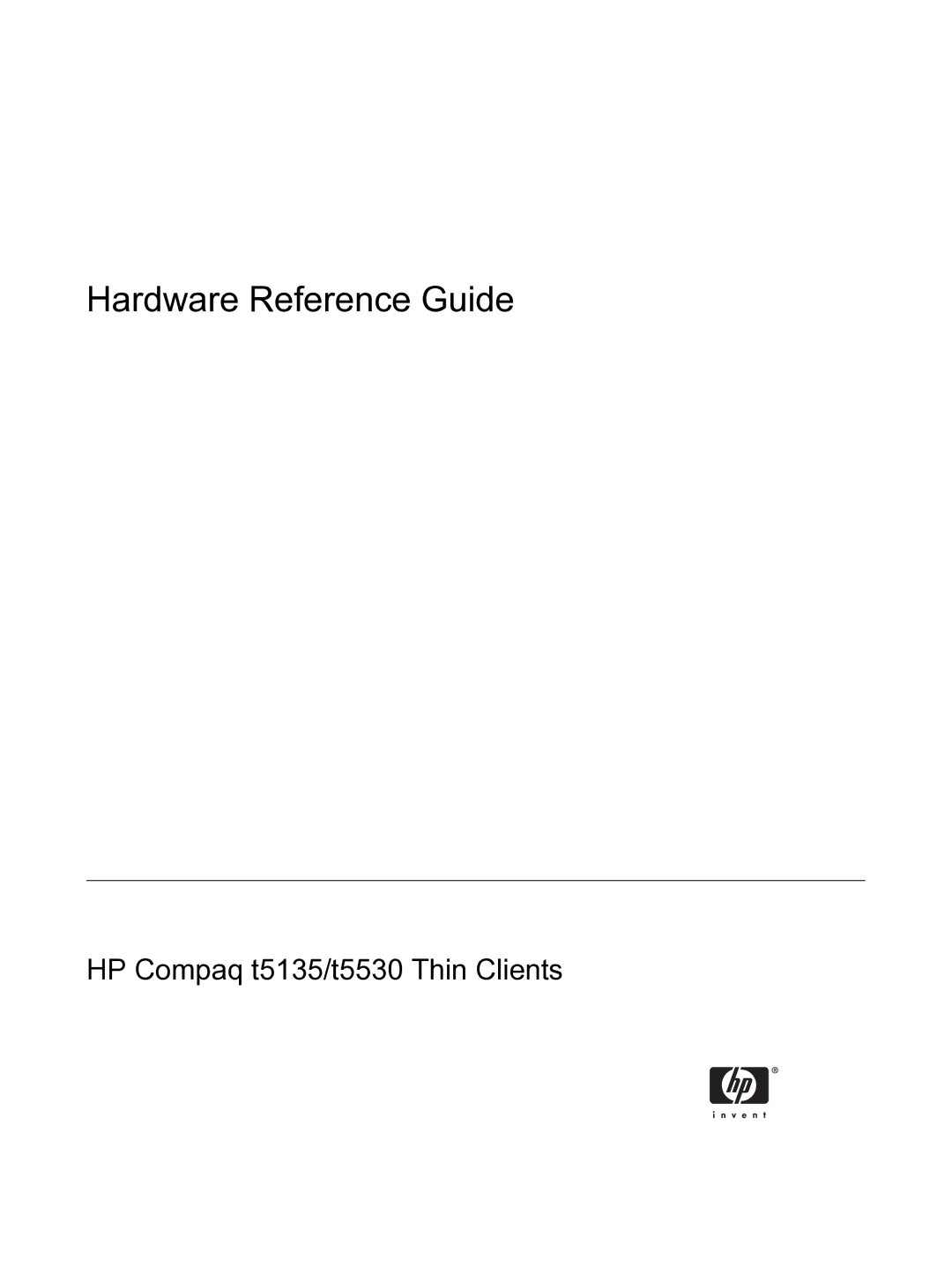 HP t5135 manual Hardware Reference Guide 