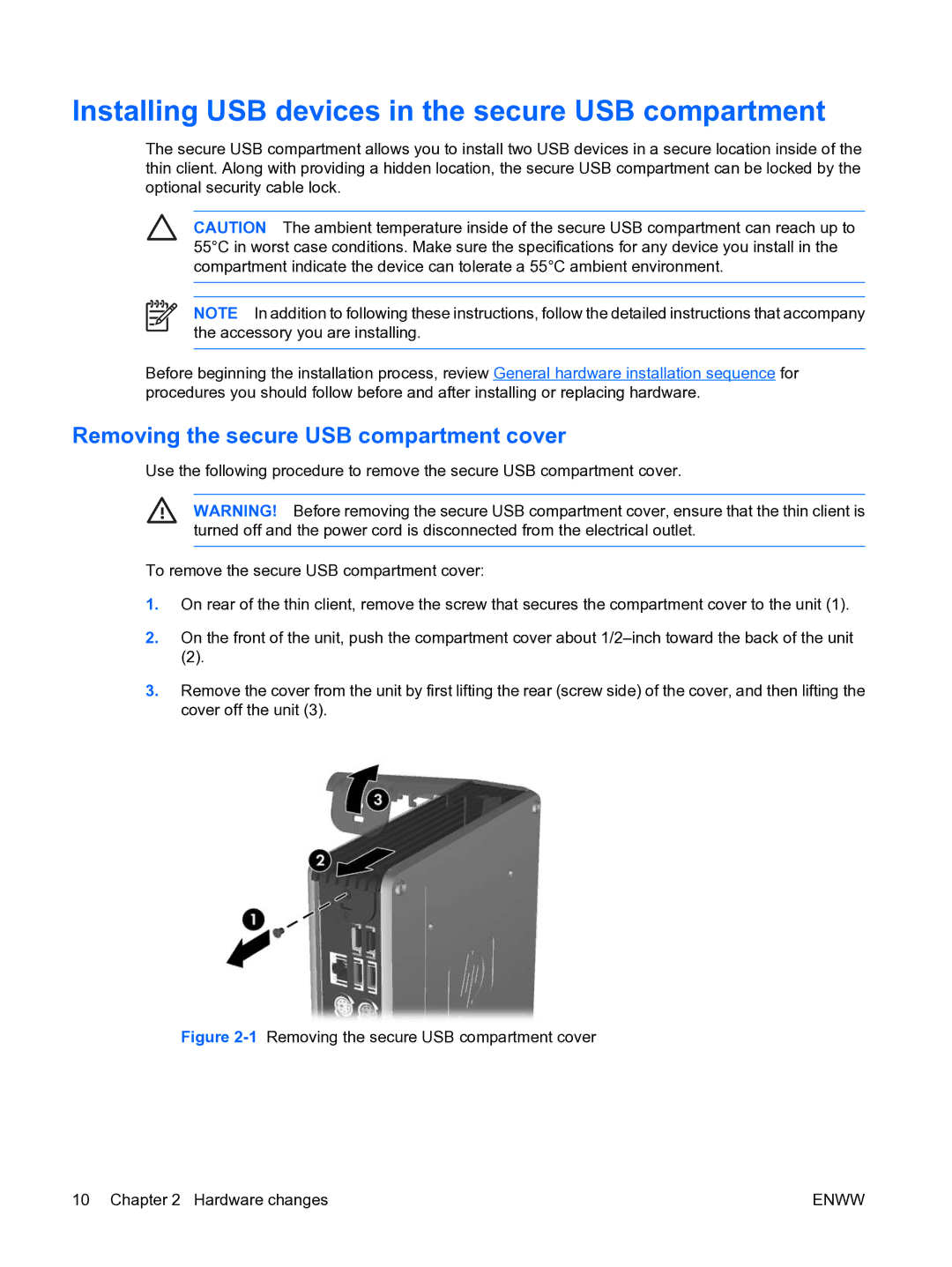 HP t5135 manual Installing USB devices in the secure USB compartment, Removing the secure USB compartment cover 