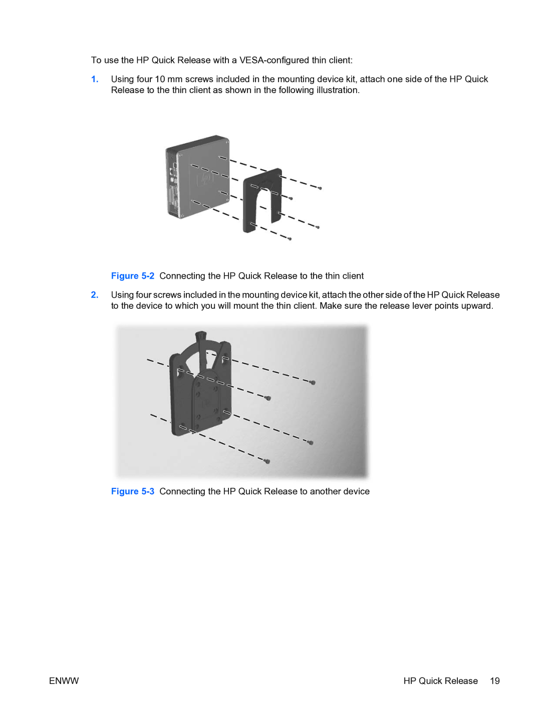 HP t5135 manual 2Connecting the HP Quick Release to the thin client 