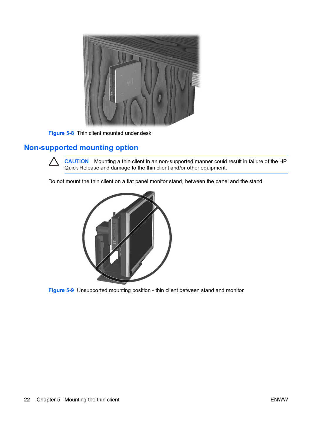 HP t5135 manual Non-supported mounting option, 8Thin client mounted under desk 