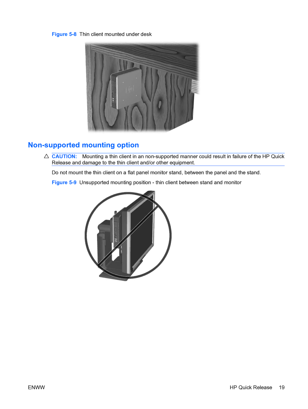 HP t5135 manual Non-supported mounting option, 8Thin client mounted under desk 