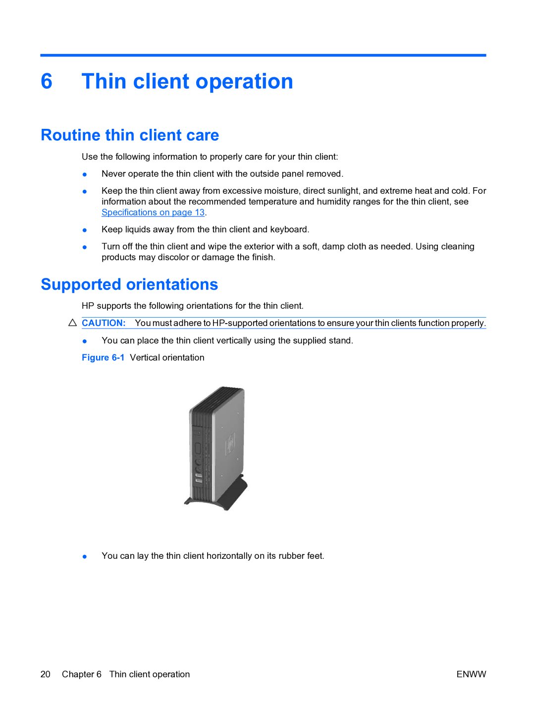 HP t5135 manual Thin client operation, Routine thin client care, Supported orientations 