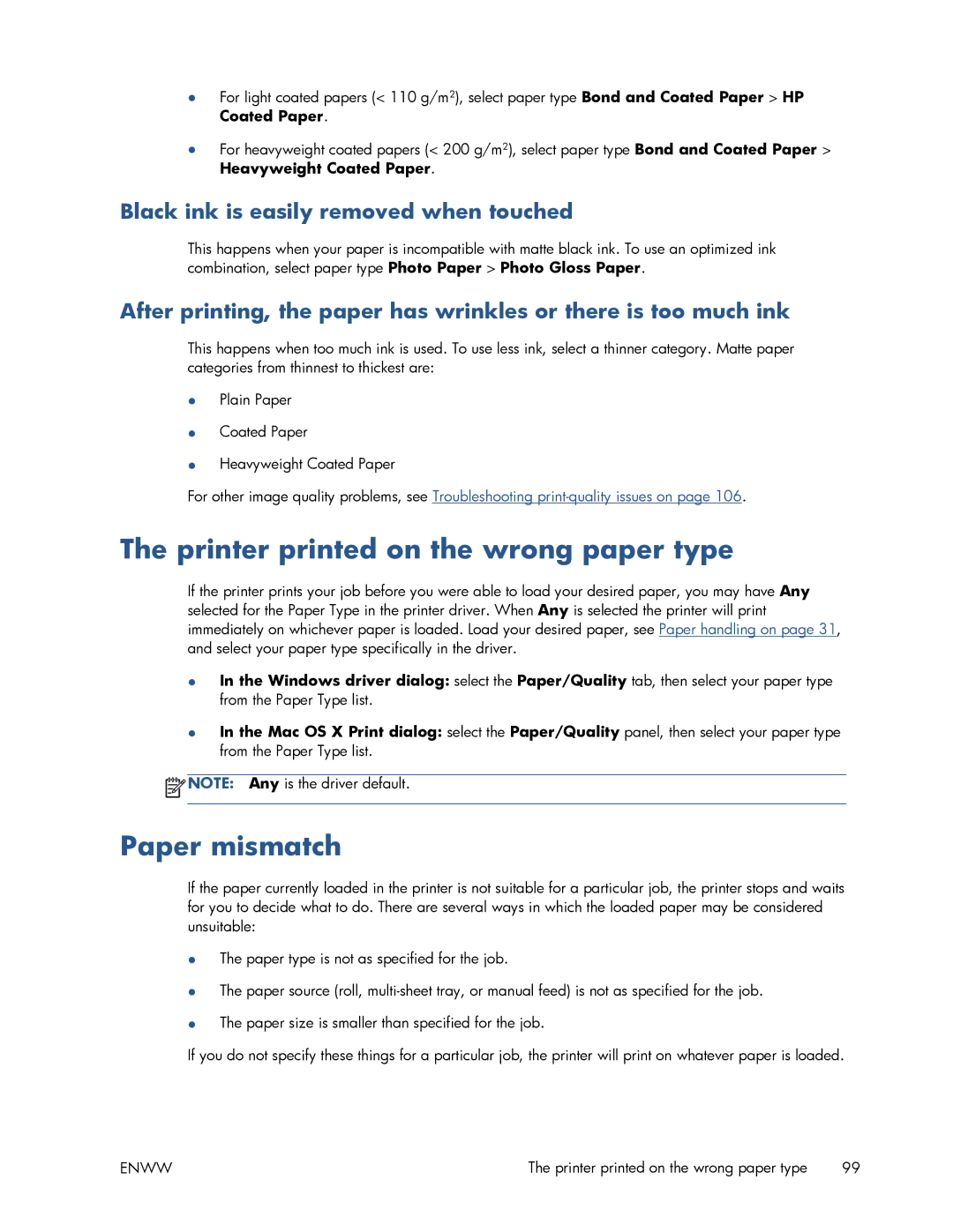 HP T520 manual Printer printed on the wrong paper type, Paper mismatch, Black ink is easily removed when touched 