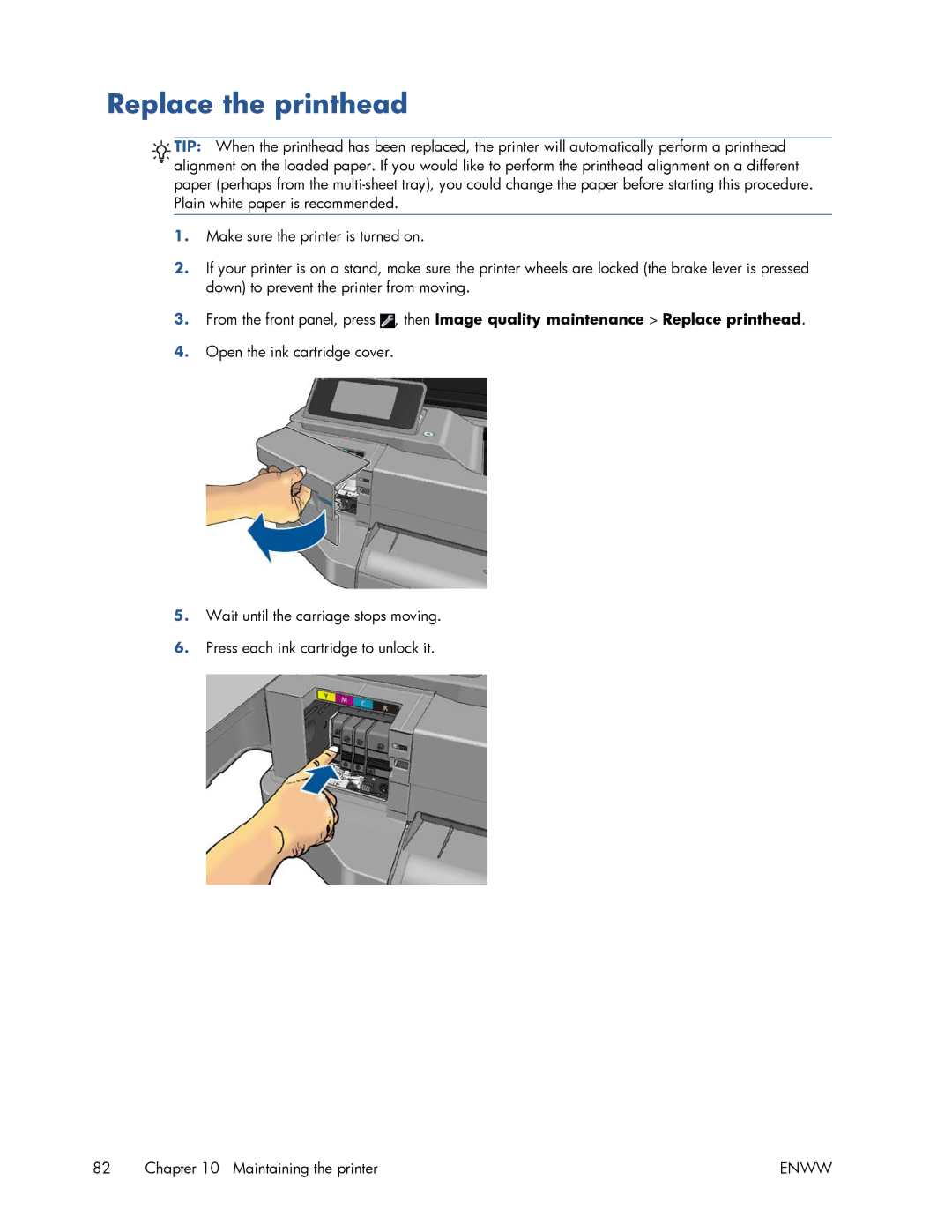 HP T520 manual Replace the printhead 