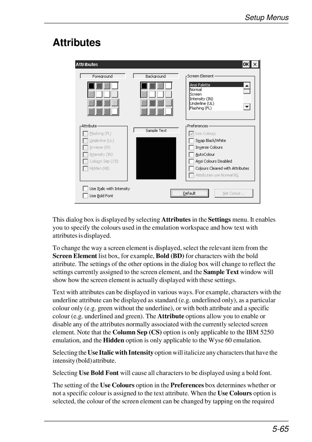 HP t5510 manual Attributes 