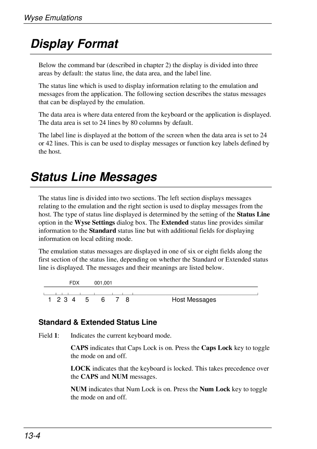 HP t5510 manual Display Format, Status Line Messages, 13-4, Standard & Extended Status Line 