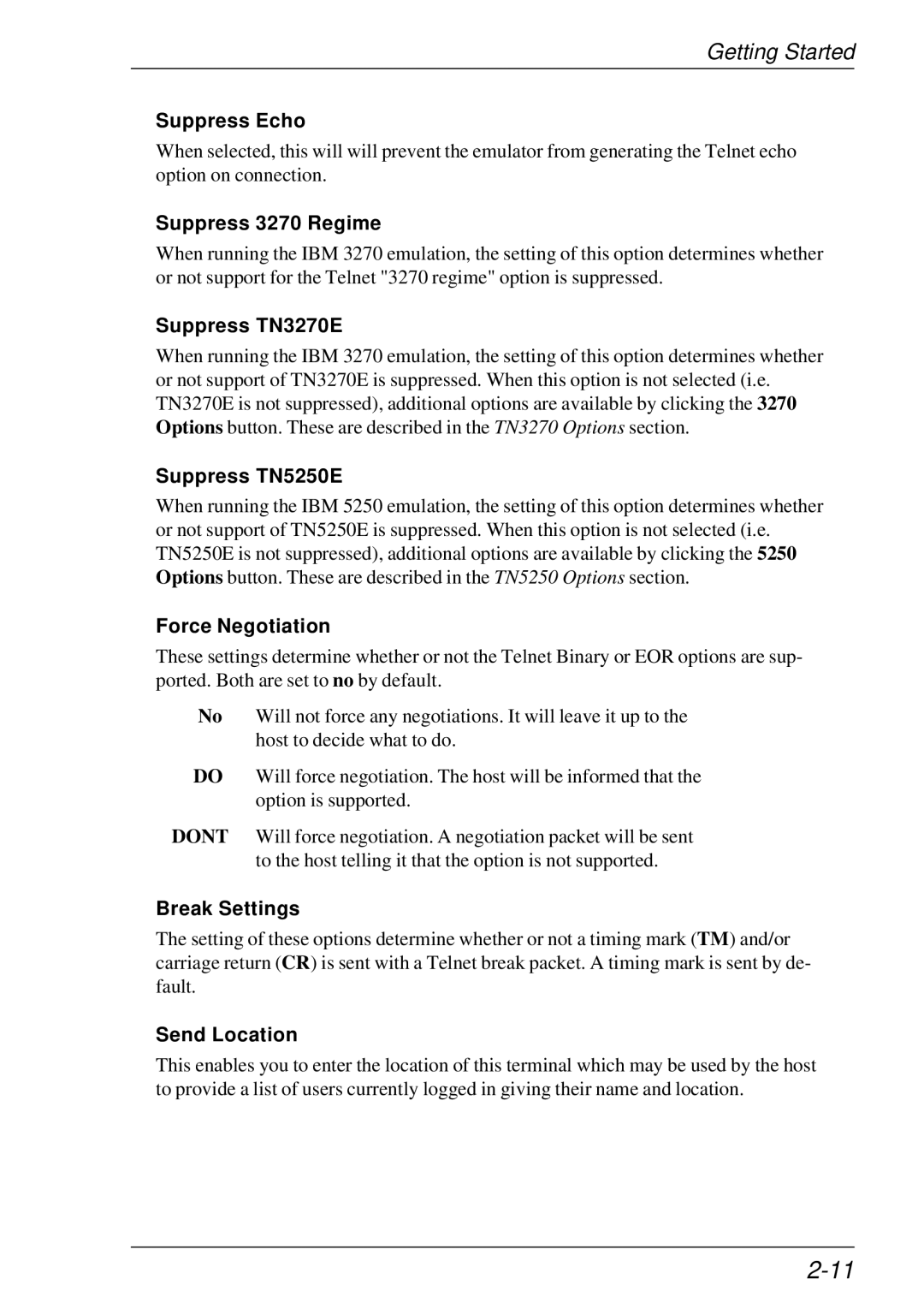 HP t5510 manual Suppress Echo, Suppress 3270 Regime, Suppress TN3270E, Suppress TN5250E, Force Negotiation, Break Settings 