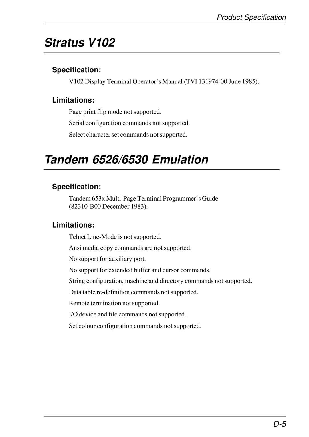 HP t5510 manual Stratus, Tandem 6526/6530 Emulation 