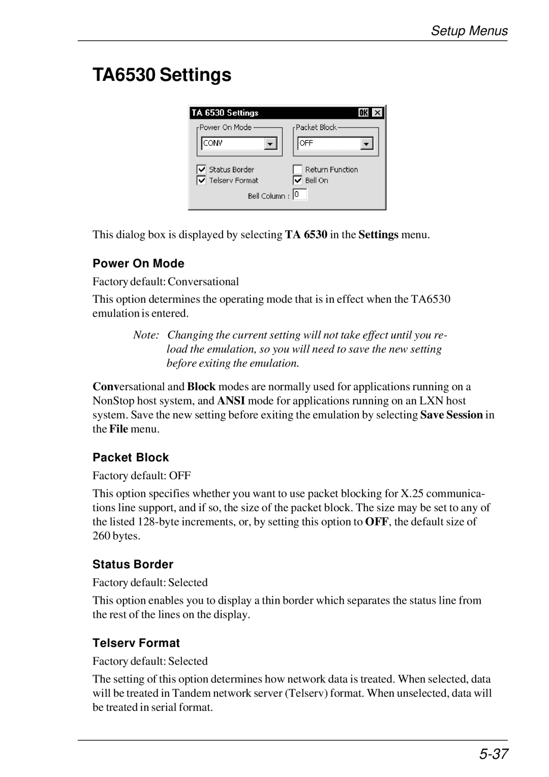 HP t5510 manual TA6530 Settings, Power On Mode, Packet Block, Status Border, Telserv Format 