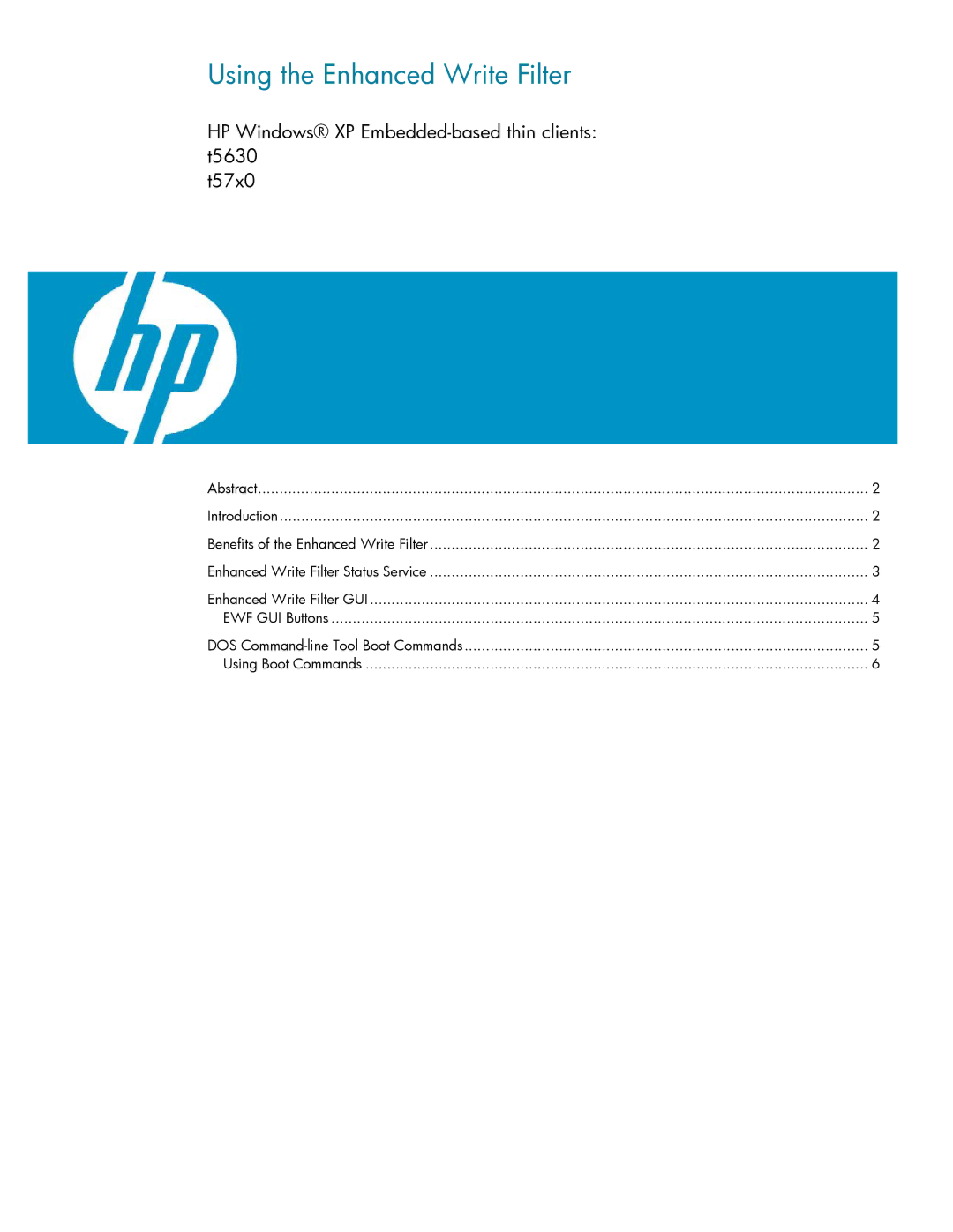 HP t57x0 manual Using the Enhanced Write Filter, HP Windows XP Embedded-based thin clients t5630 T57x0 