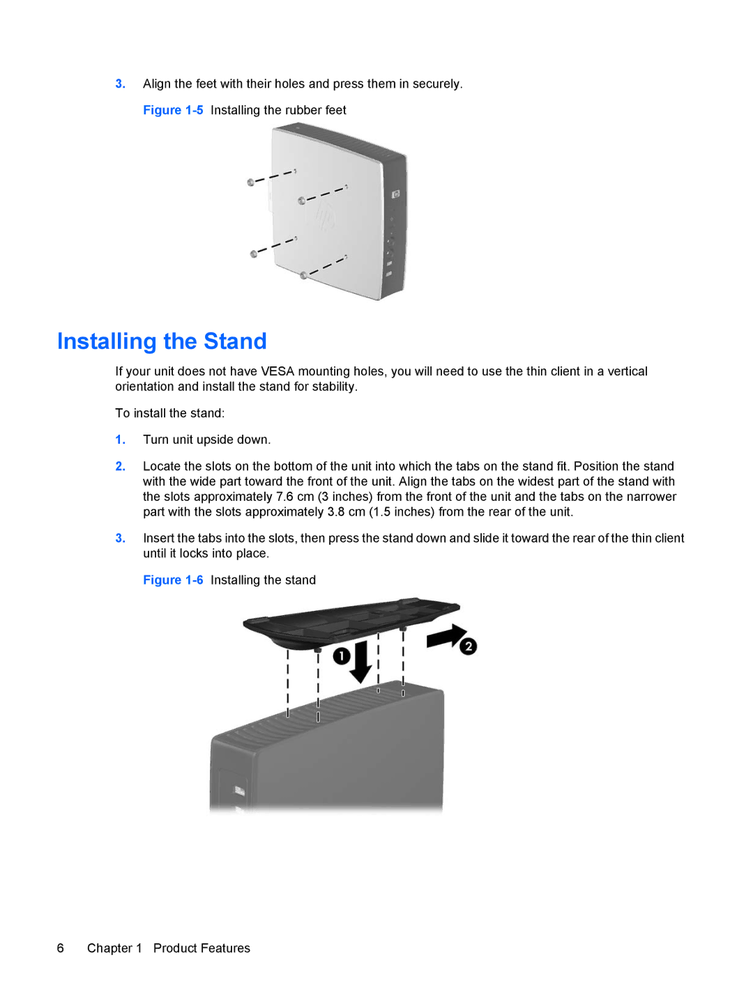 HP t5630w manual Installing the Stand, 6Installing the stand Product Features 