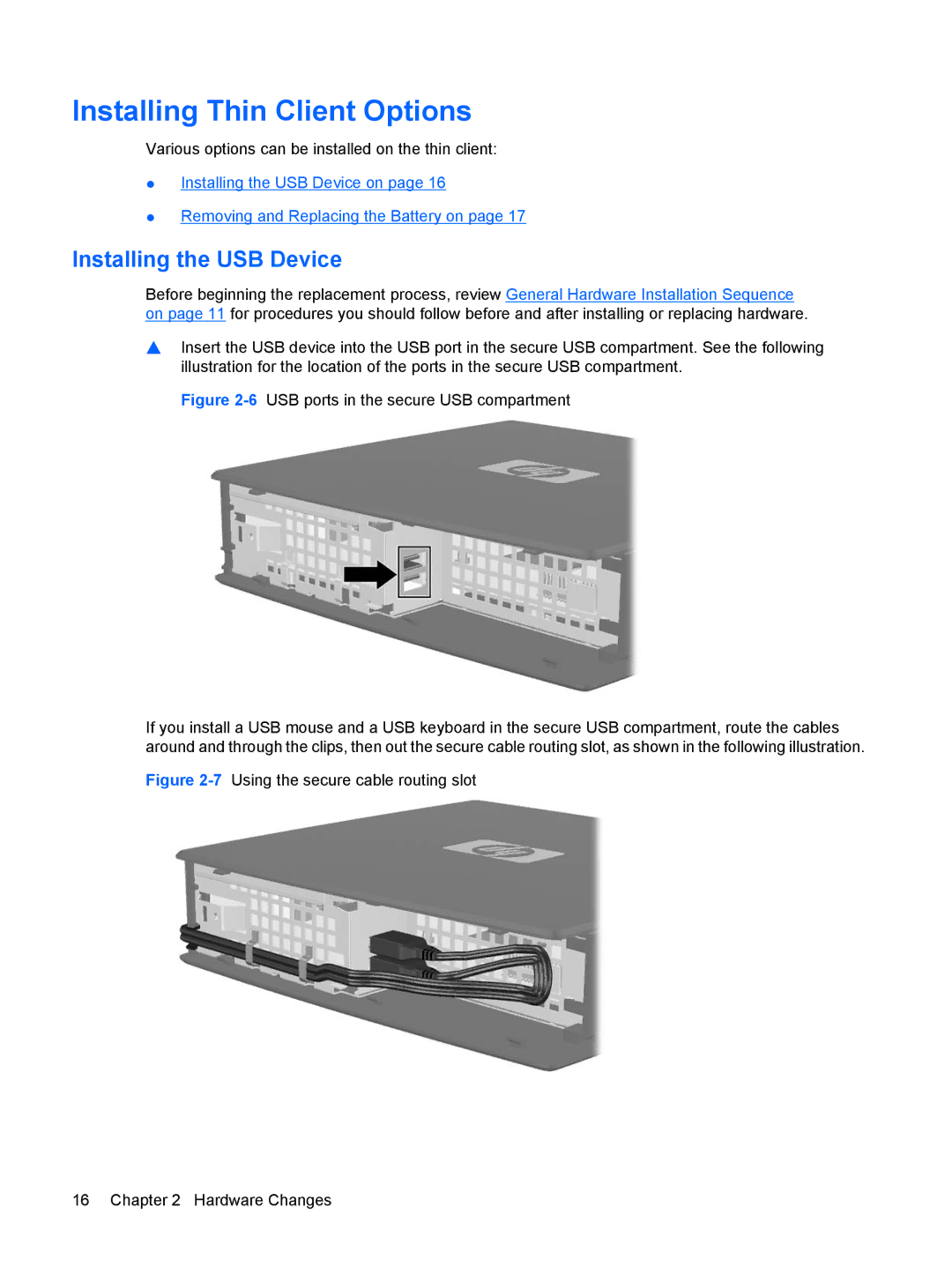 HP t5630w manual Installing Thin Client Options, Installing the USB Device 