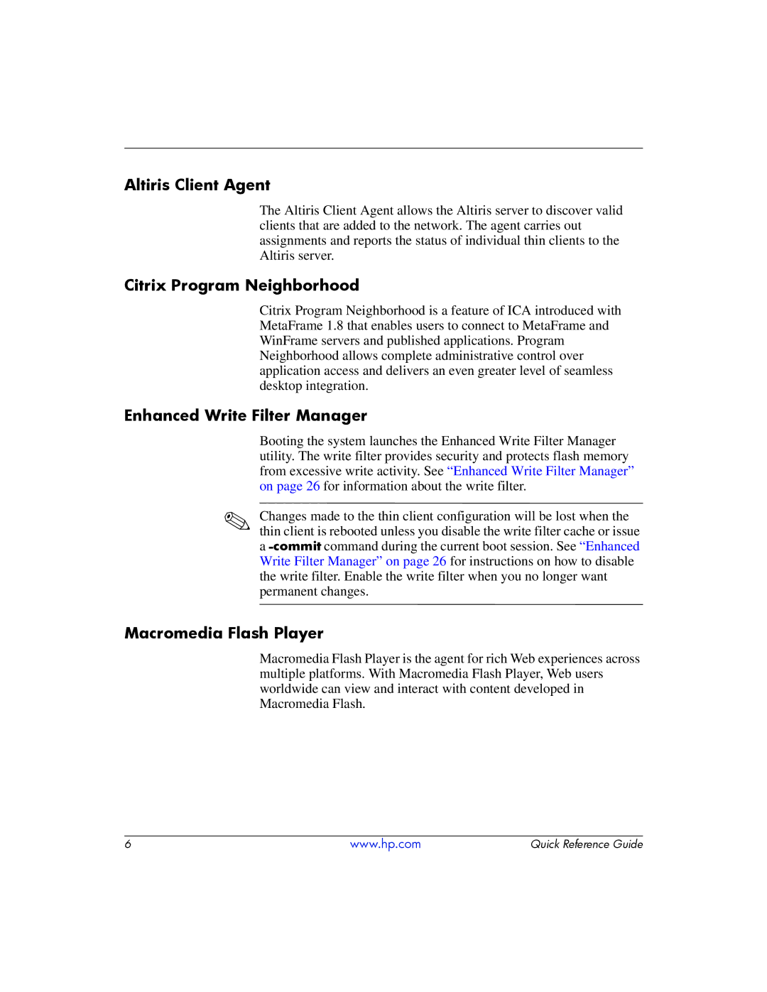 HP t5700 manual Altiris Client Agent, Citrix Program Neighborhood, Enhanced Write Filter Manager, Macromedia Flash Player 