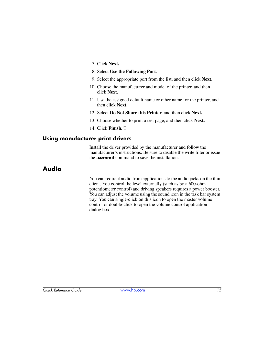 HP t5700 manual Audio, Using manufacturer print drivers 