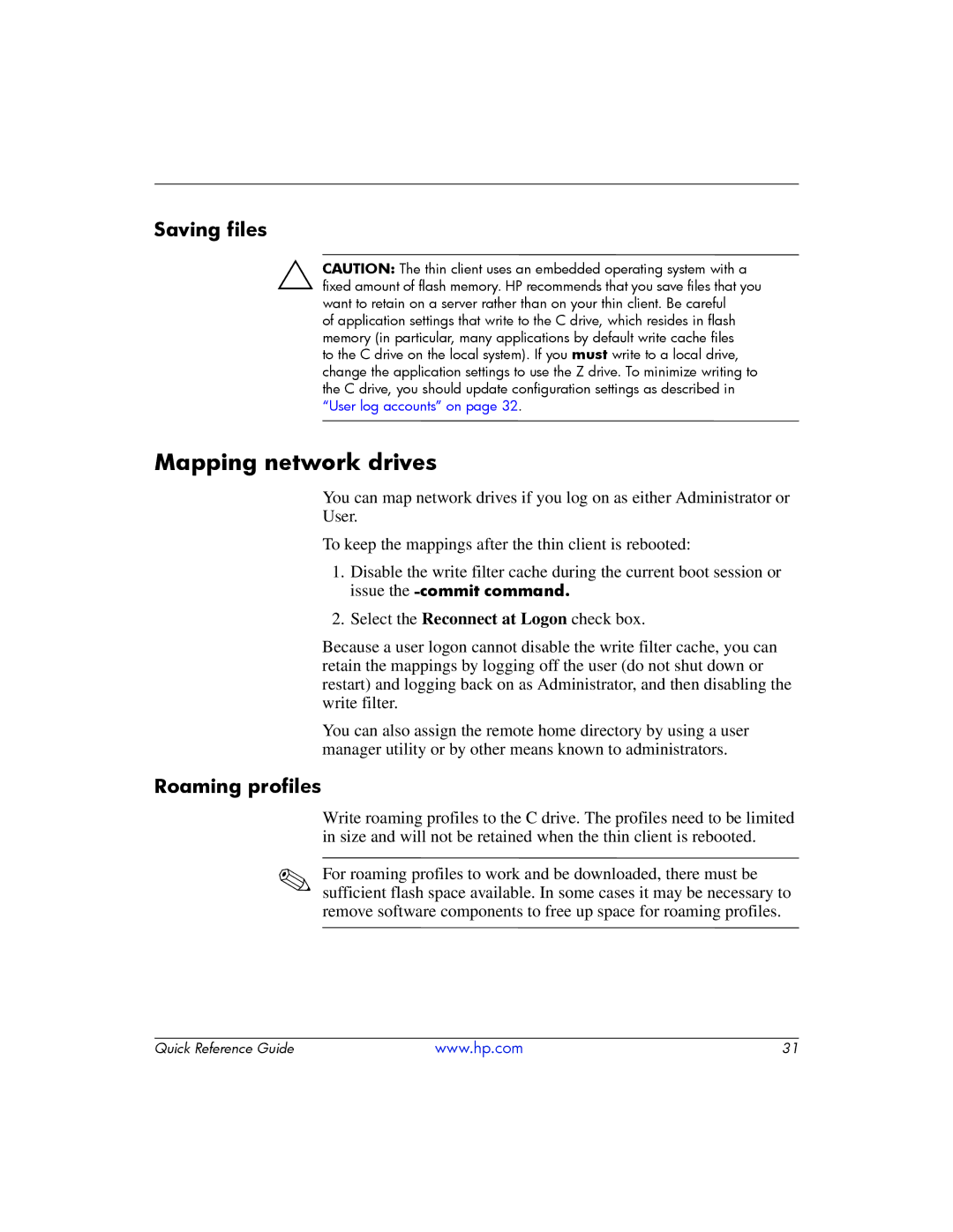 HP t5700 manual Mapping network drives, Saving files, Roaming profiles 