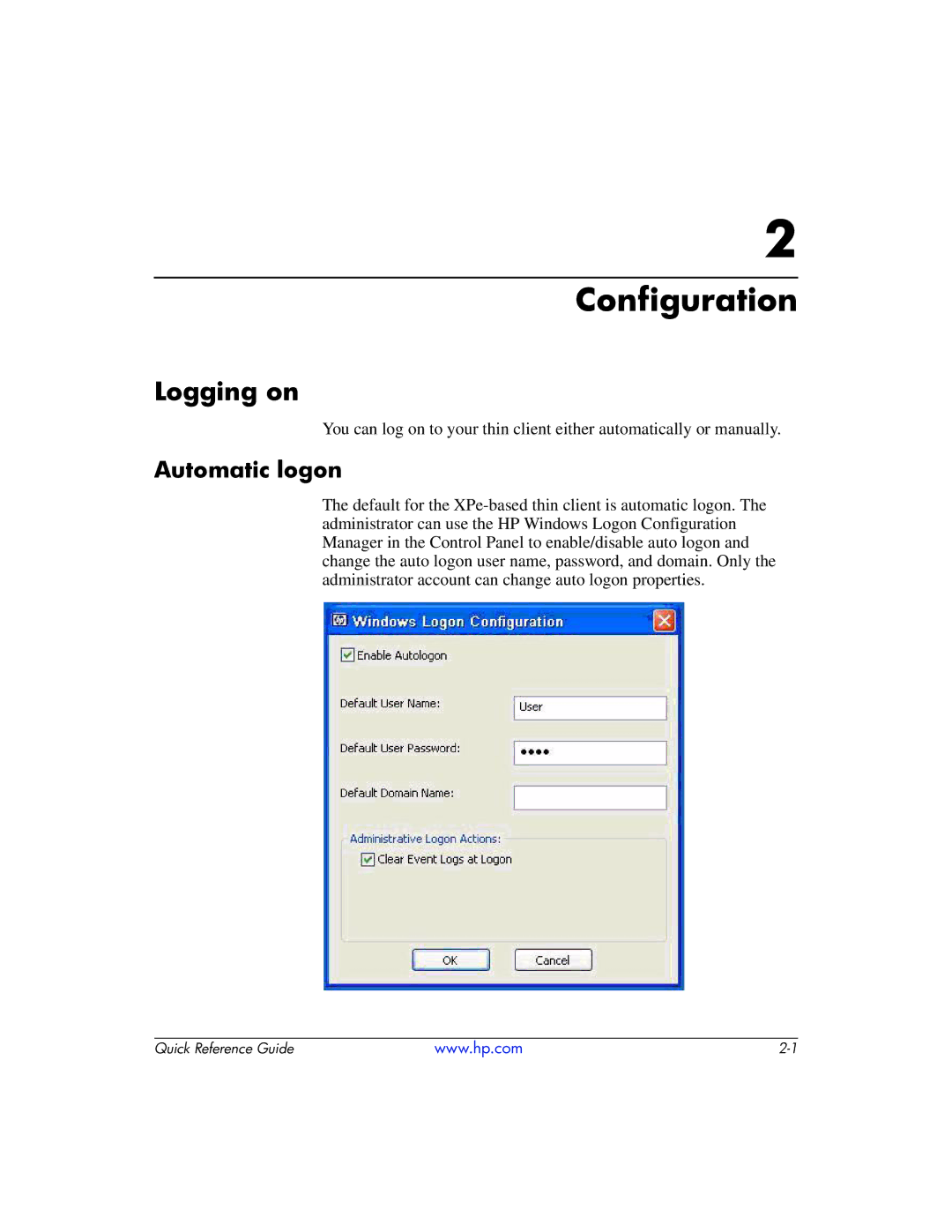 HP t5710 manual Configuration, Logging on, Automatic logon 