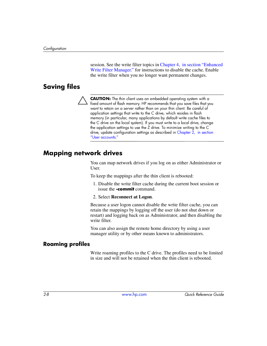 HP t5710 manual Saving files Mapping network drives, Select Reconnect at Logon 