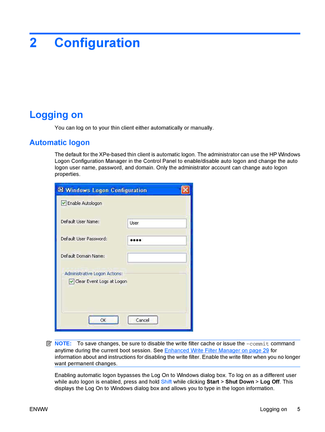 HP t5720 manual Configuration, Logging on, Automatic logon 