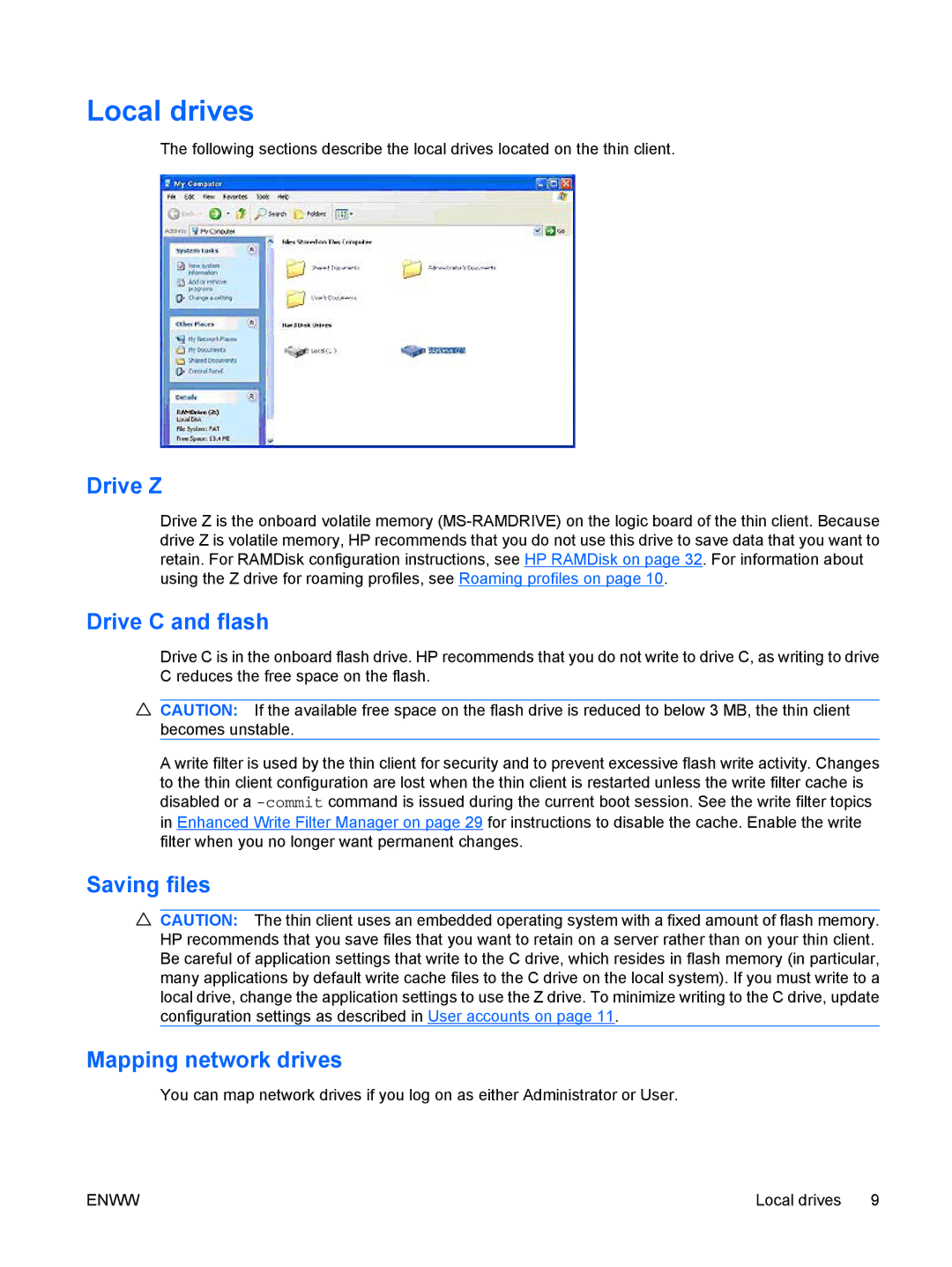 HP t5720 manual Local drives, Drive Z, Drive C and flash, Saving files Mapping network drives 