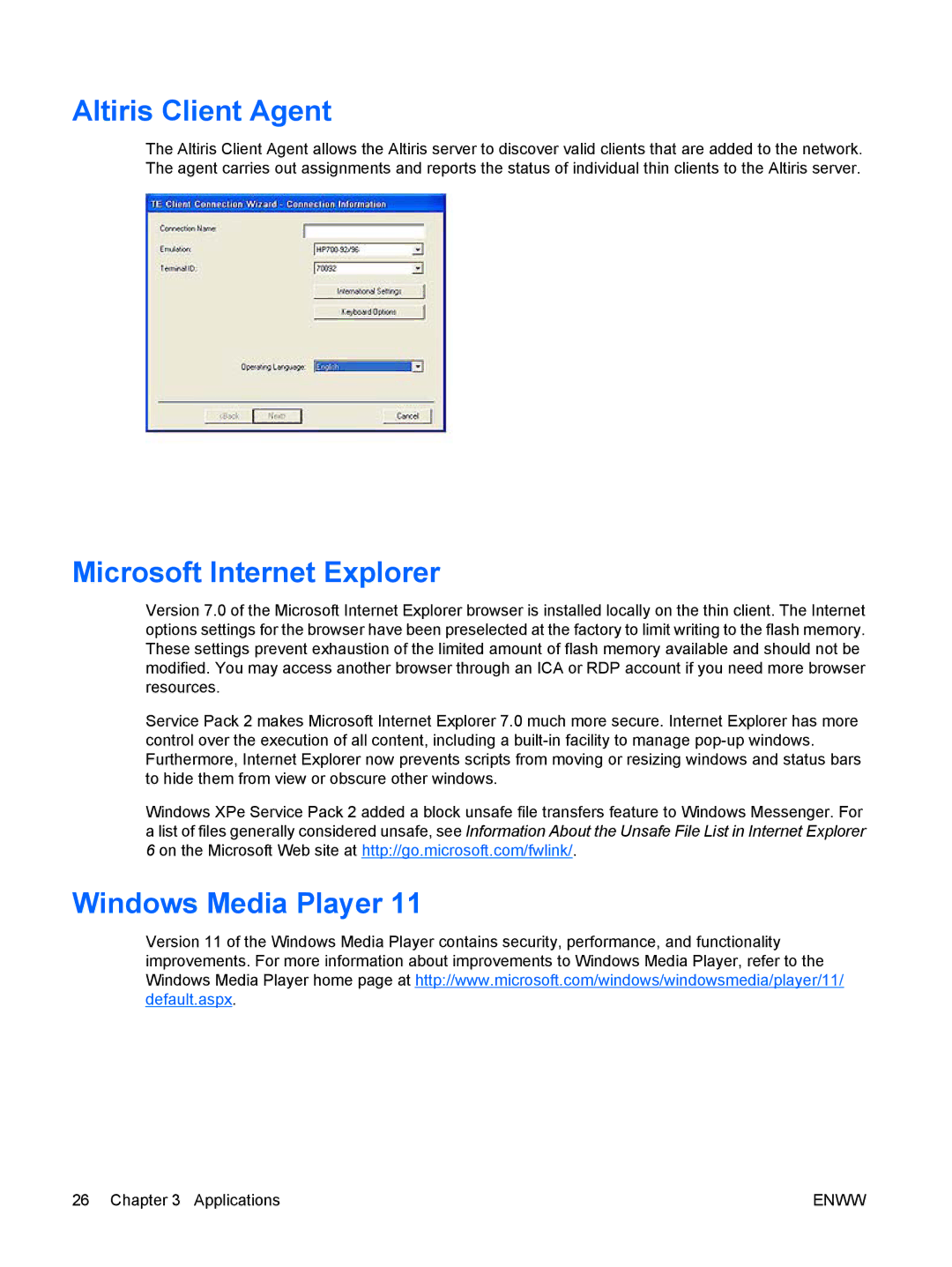 HP t5720 manual Altiris Client Agent, Microsoft Internet Explorer, Windows Media Player 