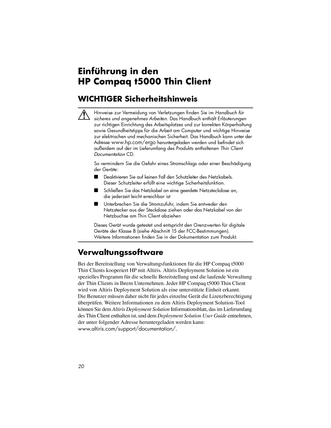 HP t5725 manual Einführung in den HP Compaq t5000 Thin Client, Wichtiger Sicherheitshinweis, Verwaltungssoftware 