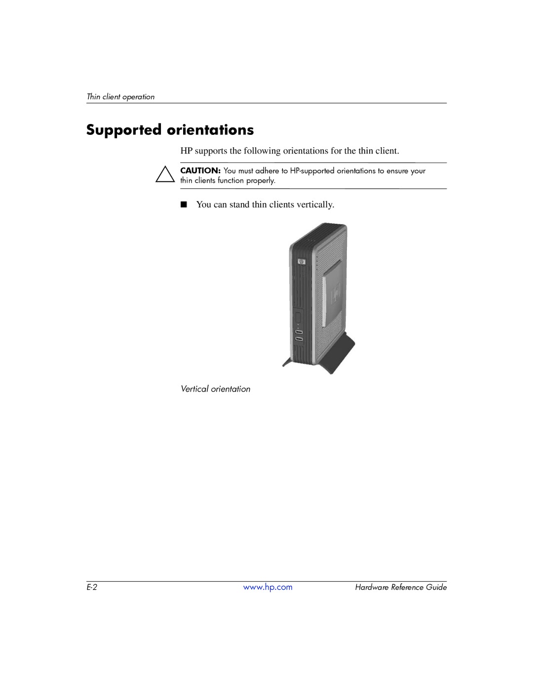 HP t5725 manual Supported orientations 