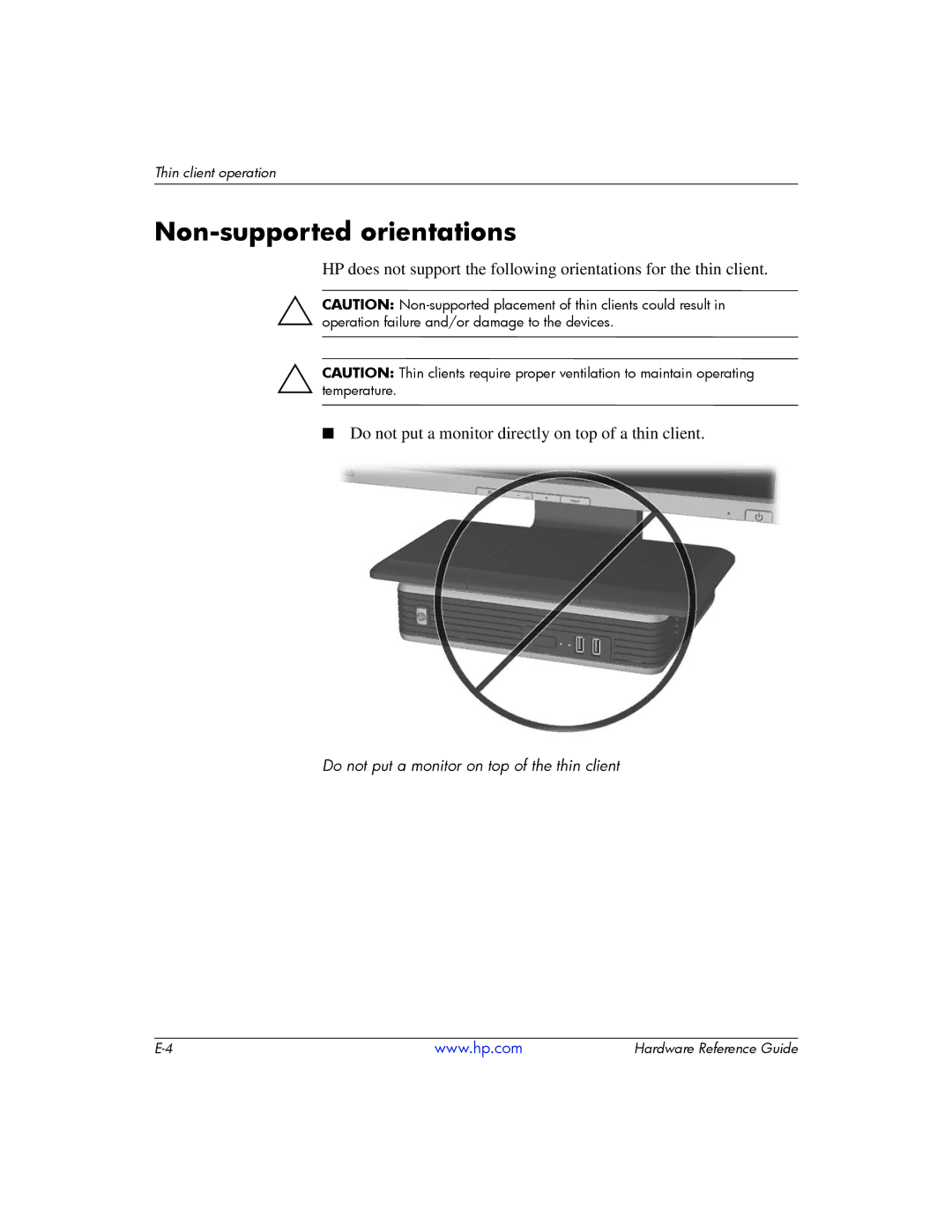 HP t5725 manual Non-supported orientations 