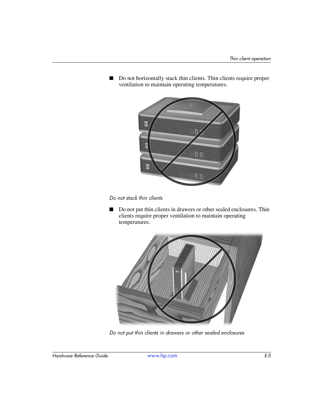 HP t5725 manual Do not stack thin clients 