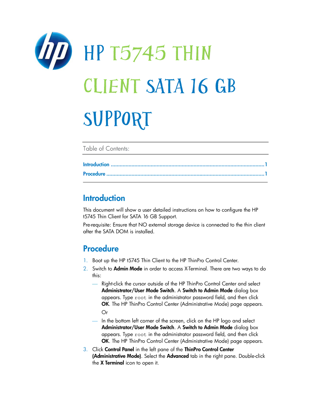 HP T5745 manual Support, Introduction, Procedure 