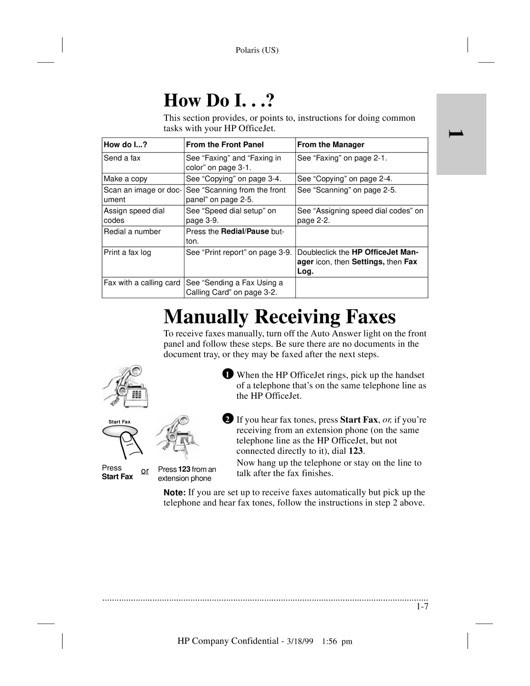 HP t65, t45xi manual How Do I. . .?, How do I...? From the Front Panel From the Manager 