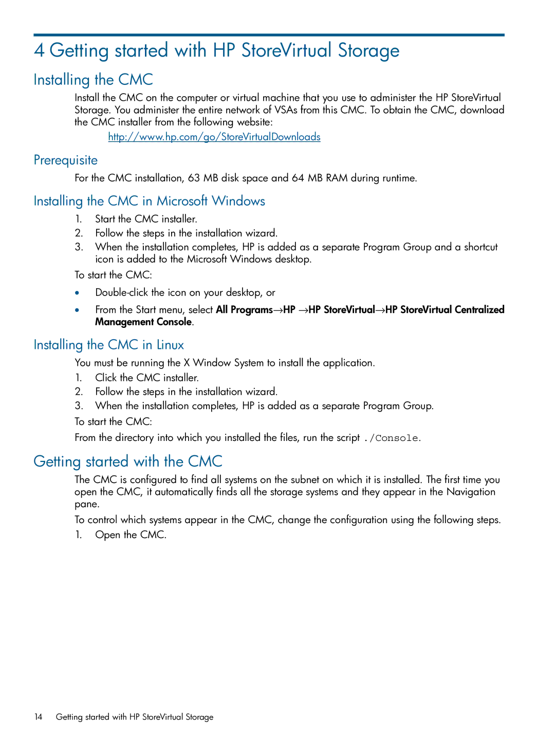 HP TA688-96138 manual Getting started with HP StoreVirtual Storage, Installing the CMC, Getting started with the CMC 