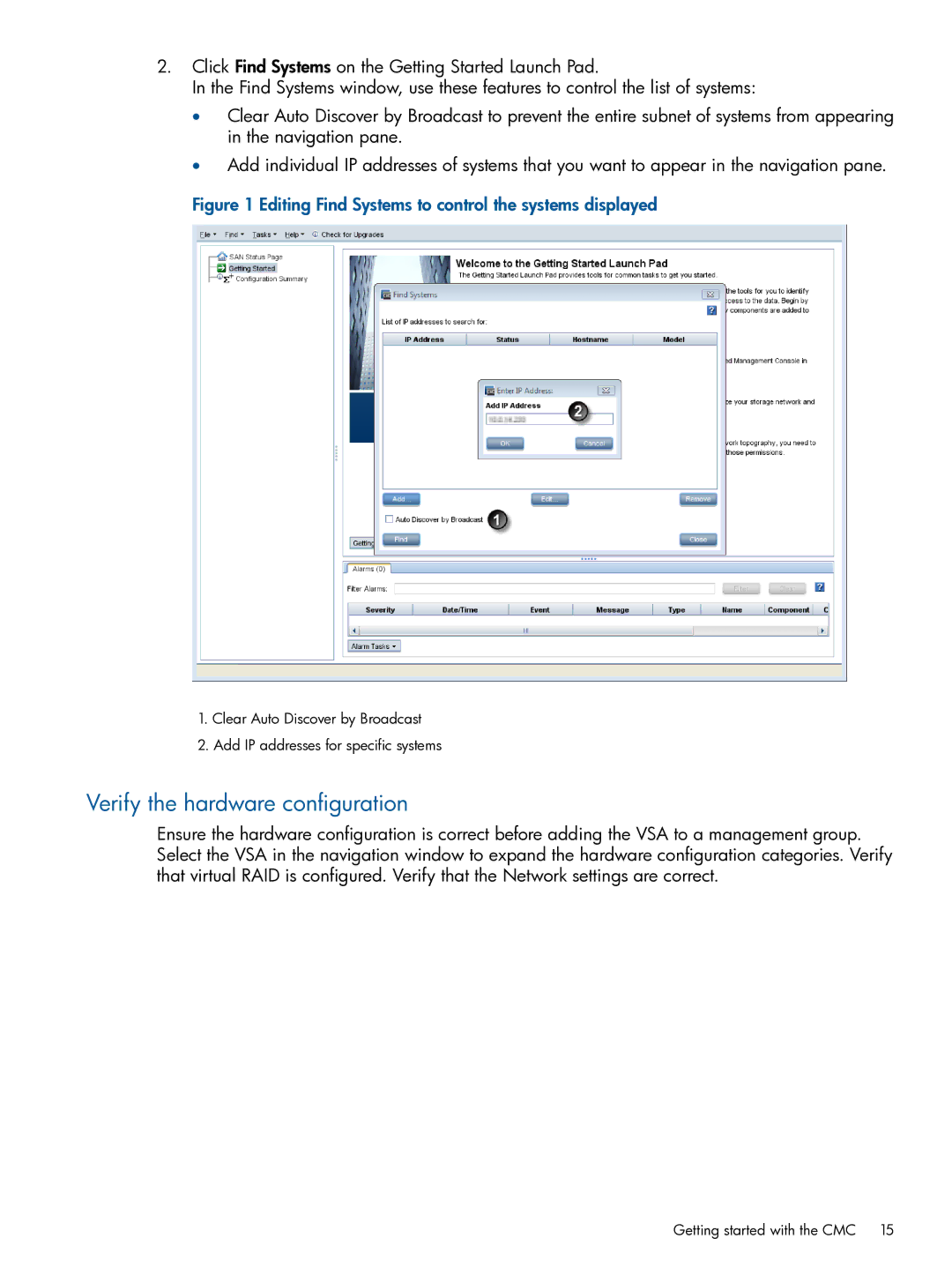 HP TA688-96138 manual Verify the hardware configuration, Editing Find Systems to control the systems displayed 