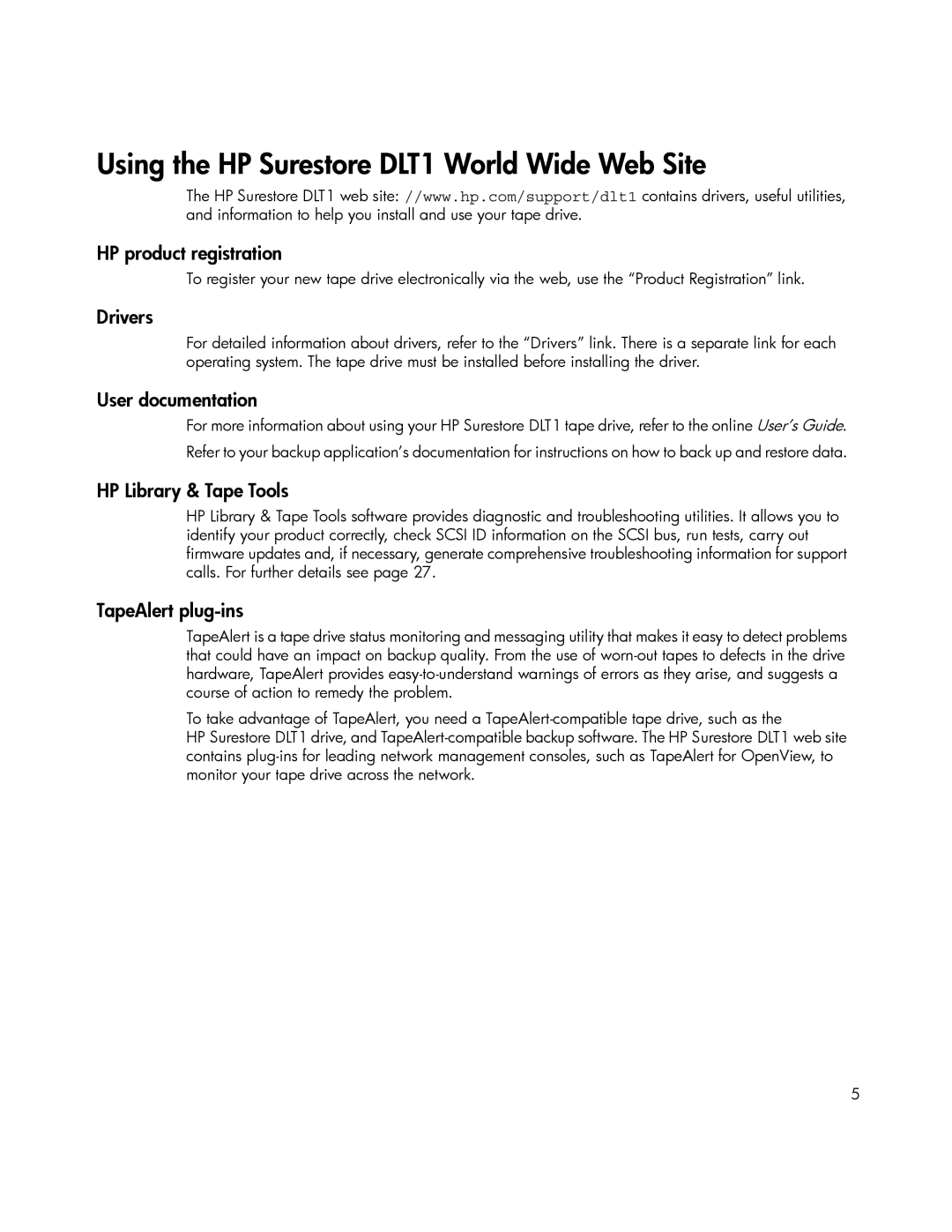 HP manual HP product registration, Drivers, User documentation, HP Library & Tape Tools, TapeAlert plug-ins 