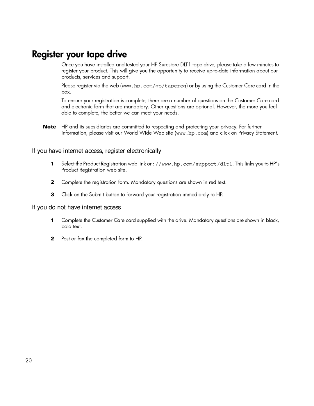 HP Tape manual If you have internet access, register electronically 