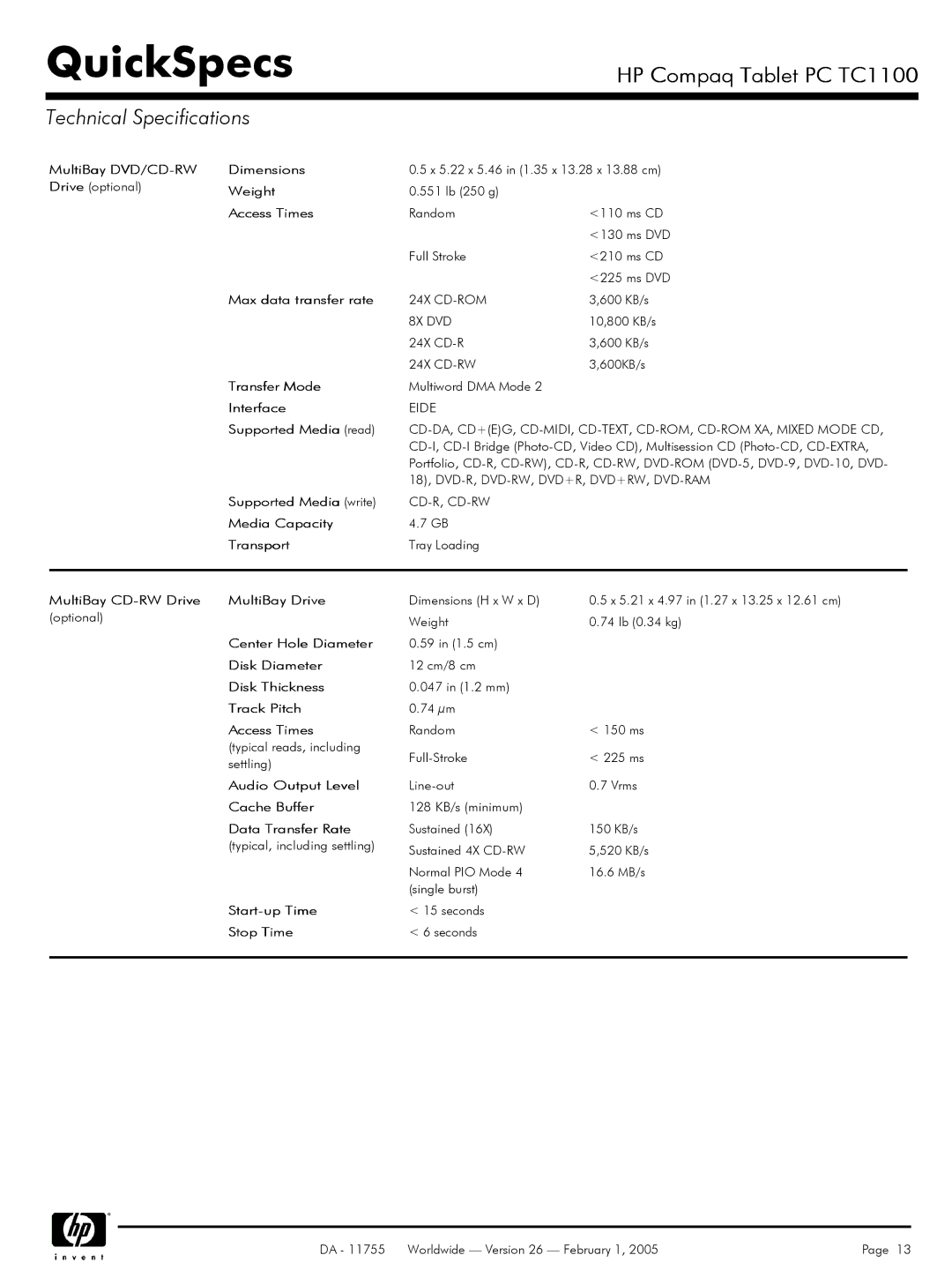 HP TC1 100 manual MultiBay DVD/CD-RW Dimensions, Max data transfer rate, Transfer Mode, Interface, Supported Media read 