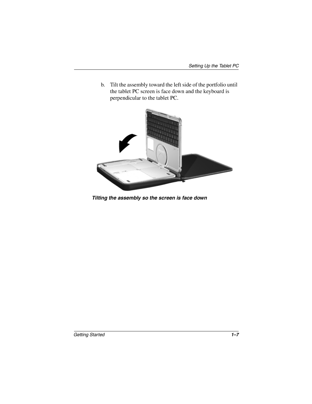 HP tc1000 manual Tilting the assembly so the screen is face down 