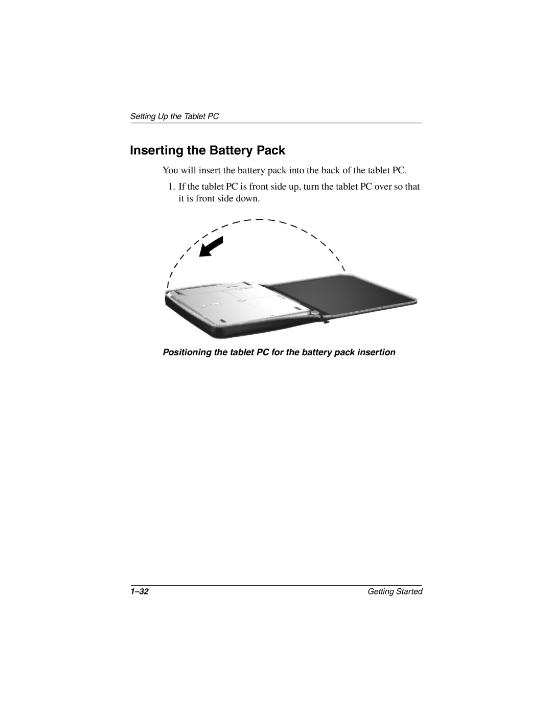 HP tc1000 manual Positioning the tablet PC for the battery pack insertion 