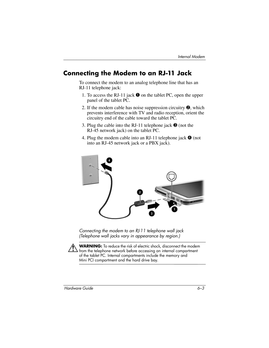 HP tc1000 manual Connecting the Modem to an RJ-11 Jack 