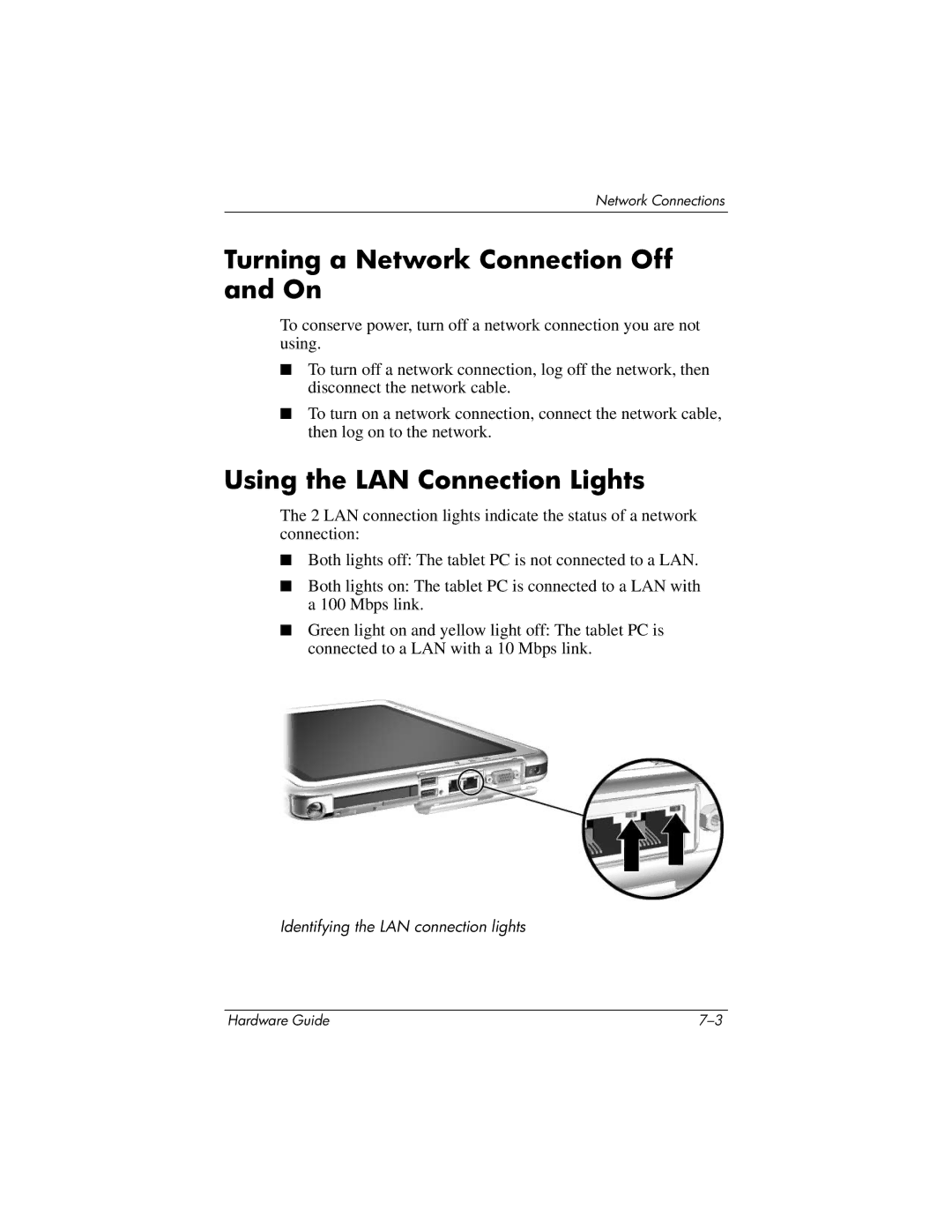 HP tc1000 manual Turning a Network Connection Off and On, Using the LAN Connection Lights 