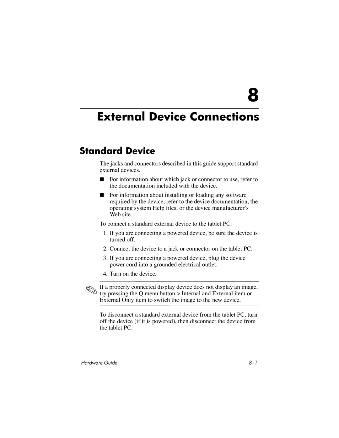 HP tc1000 manual External Device Connections, Standard Device 