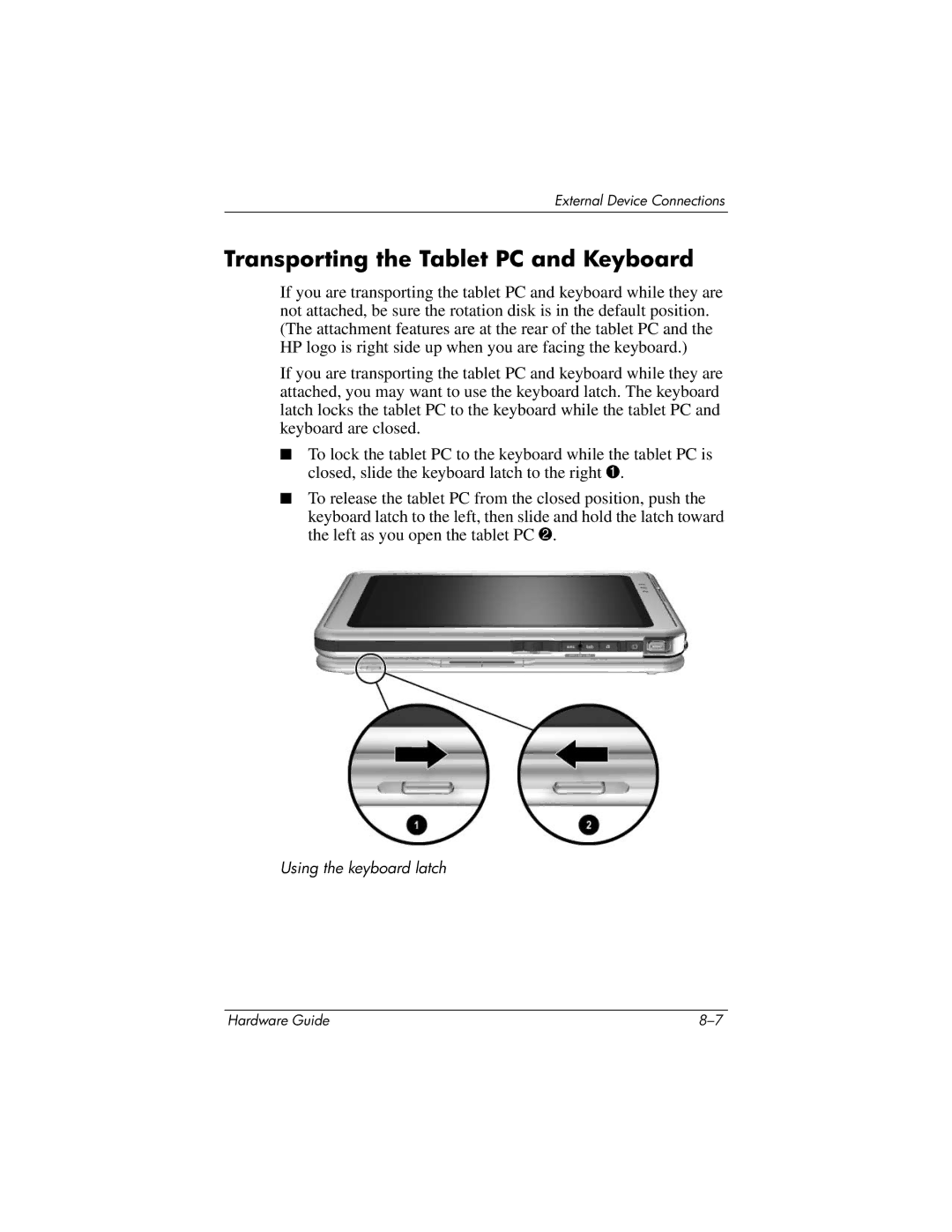 HP tc1000 manual Transporting the Tablet PC and Keyboard 