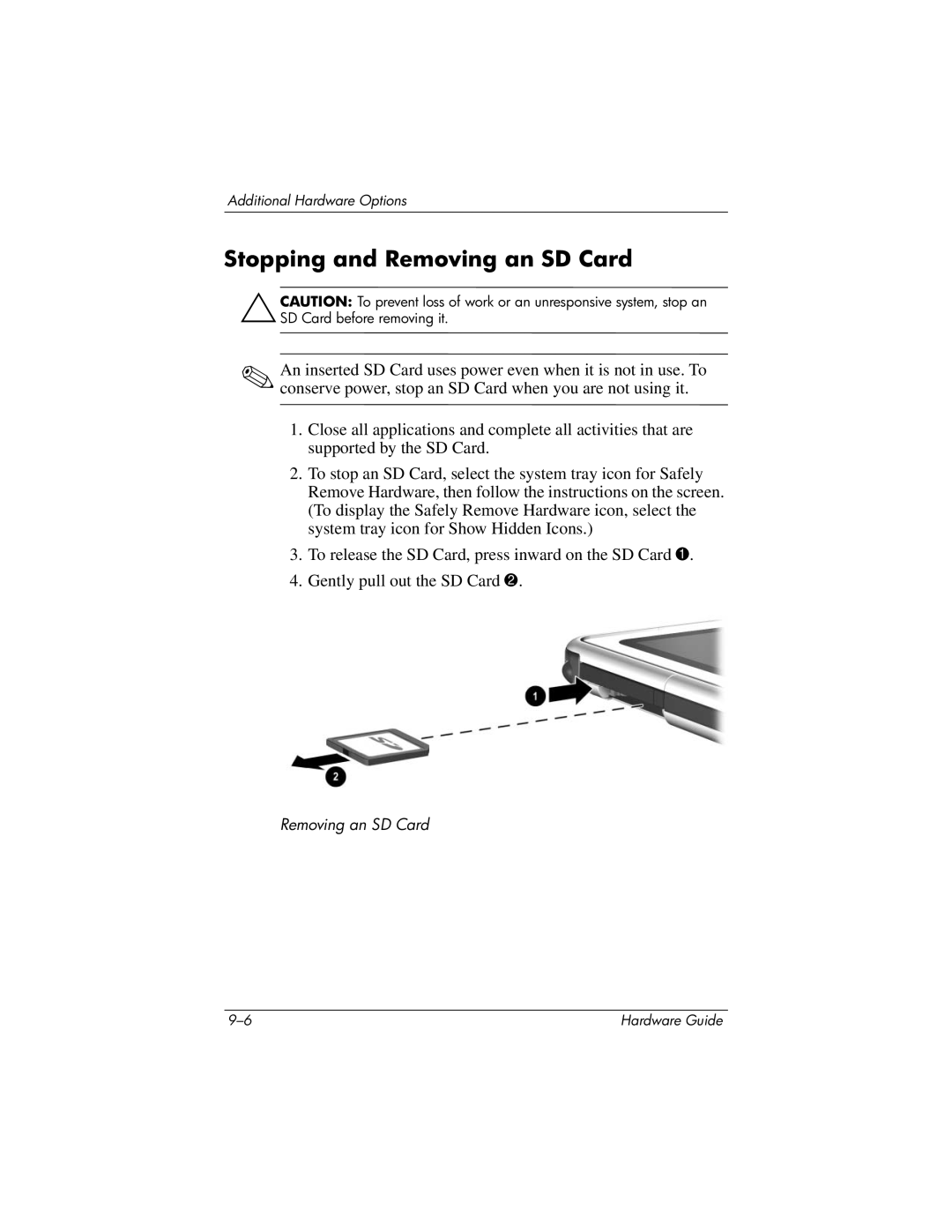 HP tc1000 manual Stopping and Removing an SD Card 