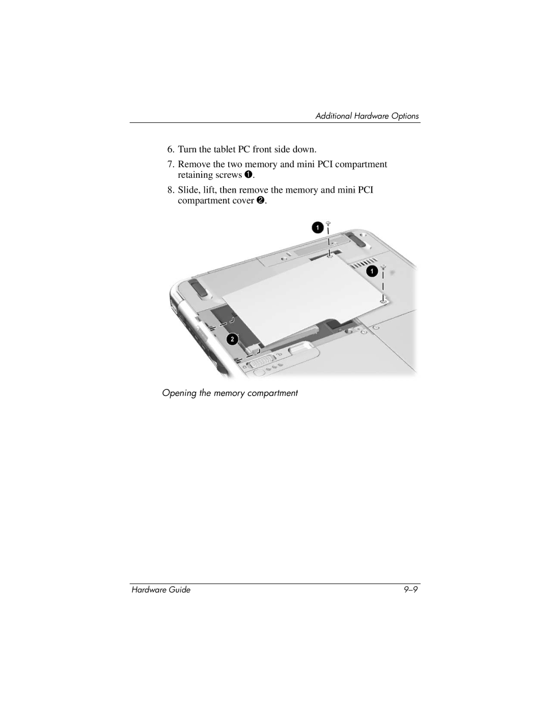 HP tc1000 manual Opening the memory compartment 