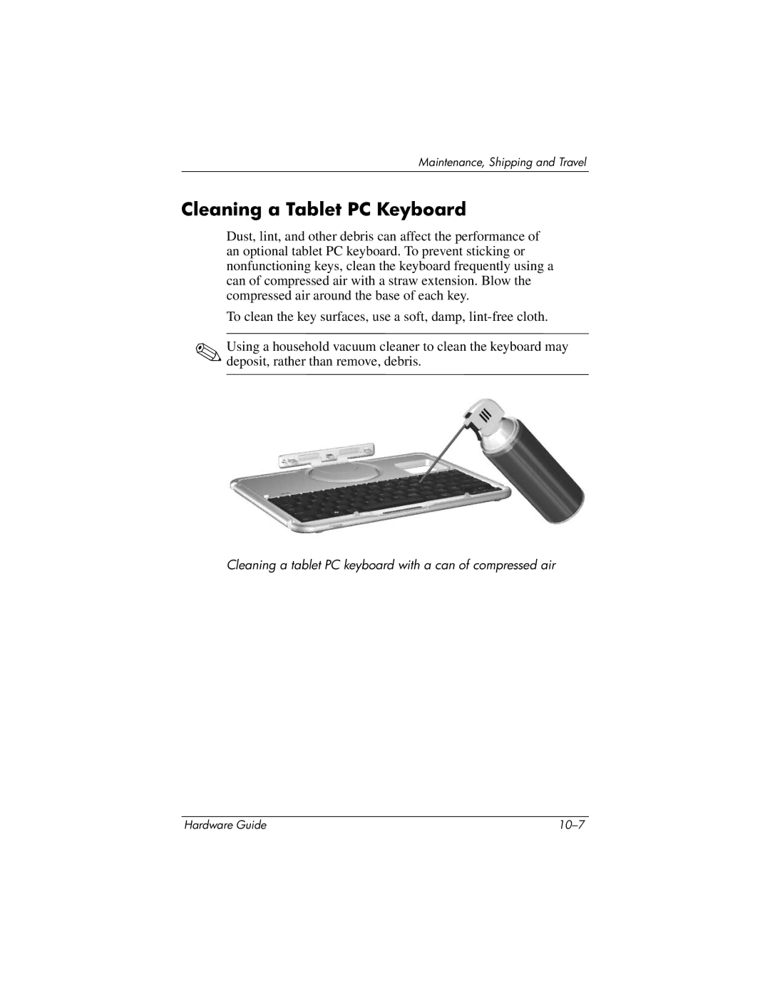 HP tc1000 manual Cleaning a Tablet PC Keyboard 