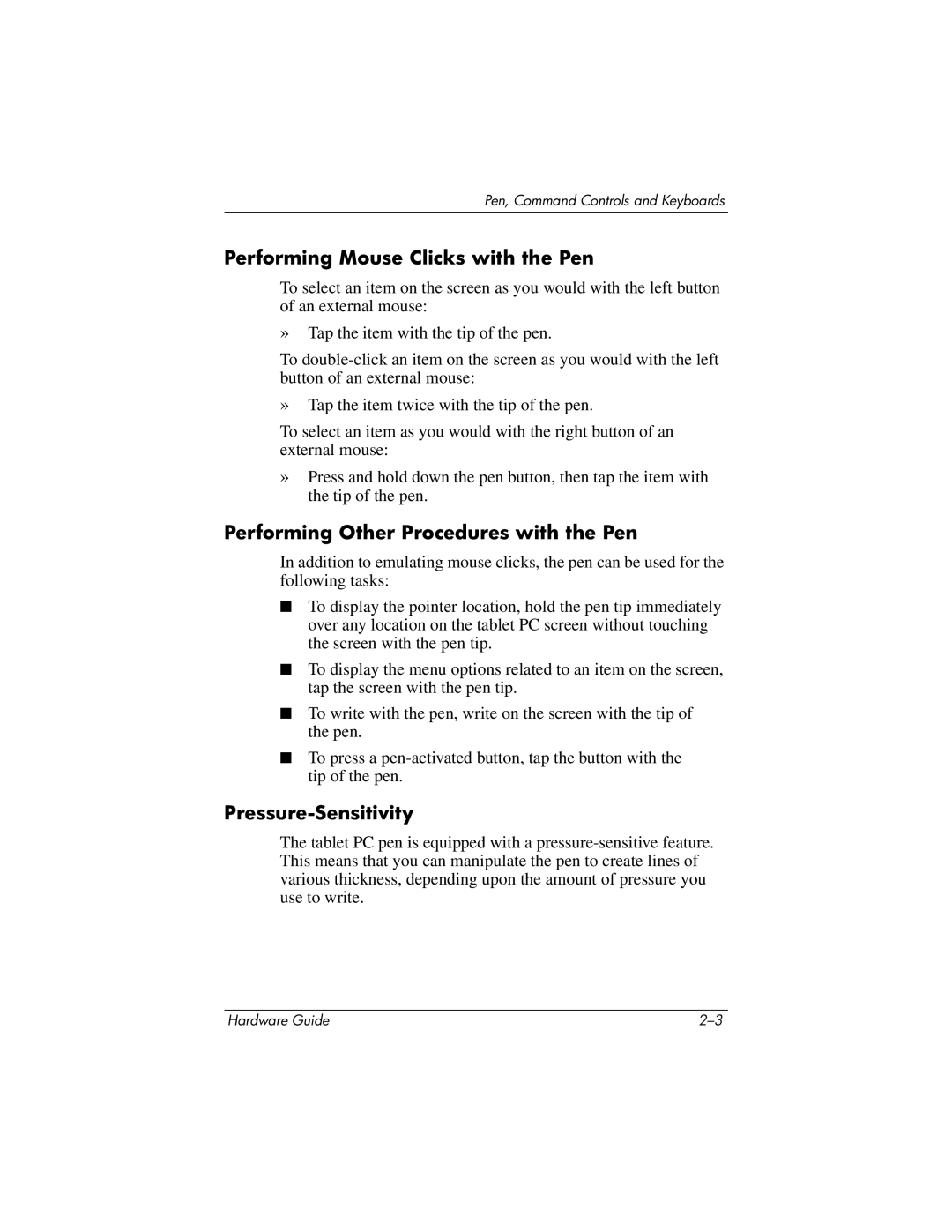 HP tc1000 manual Performing Mouse Clicks with the Pen, Performing Other Procedures with the Pen, Pressure-Sensitivity 