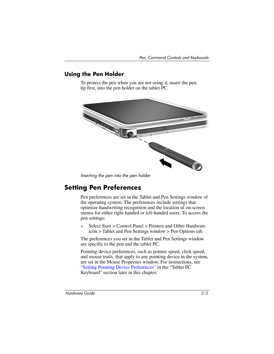 HP tc1000 manual Setting Pen Preferences, Using the Pen Holder 