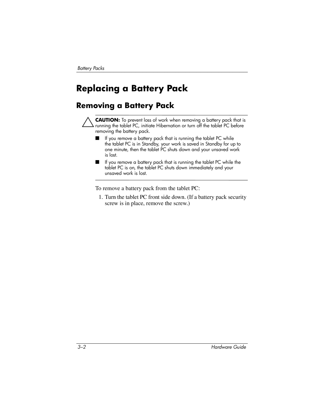 HP tc1000 manual Replacing a Battery Pack, Removing a Battery Pack 