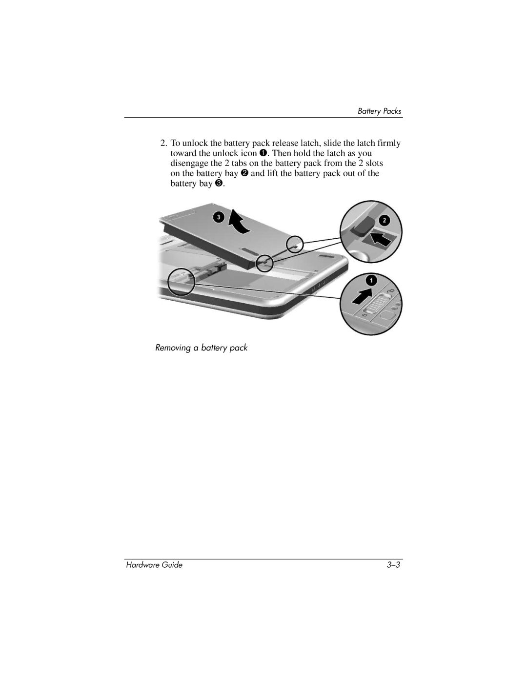 HP tc1000 manual Removing a battery pack 