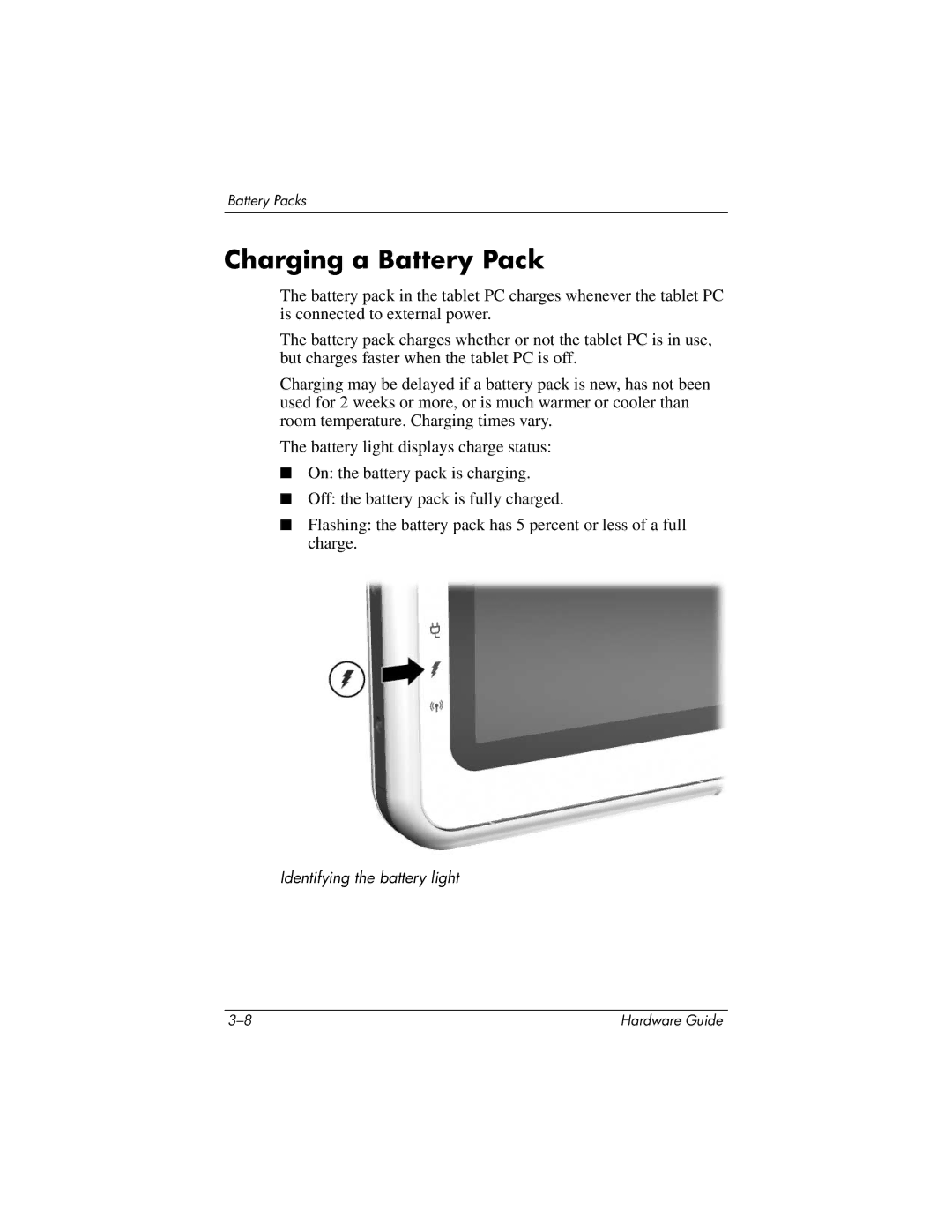 HP tc1000 manual Charging a Battery Pack 