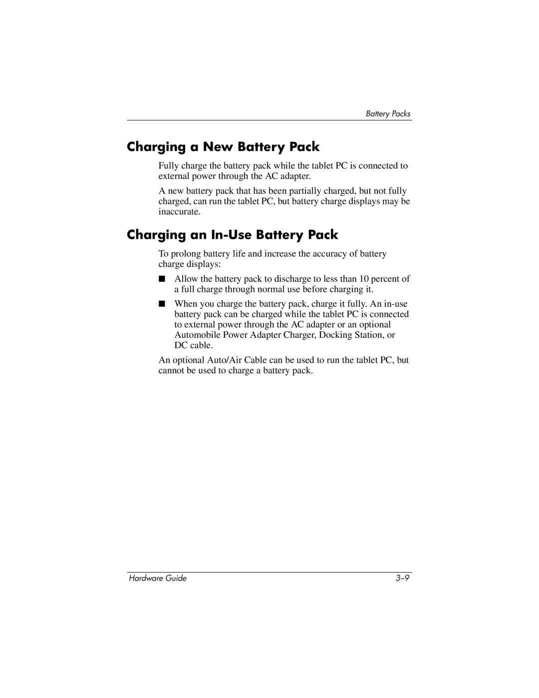 HP tc1000 manual Charging a New Battery Pack, Charging an In-Use Battery Pack 